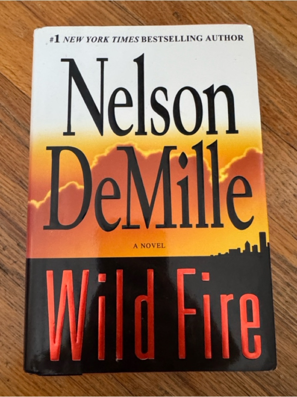 Wild Fire by Nelson DeMille Hardcover